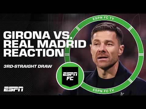 What has to change for Real Madrid⁉️ REACTION to draw vs. Girona | ESPN FC