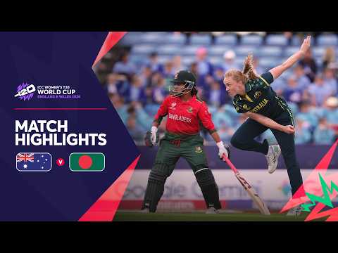 Australia v Bangladesh | Match Highlights | Women's T20 World Cup 2026