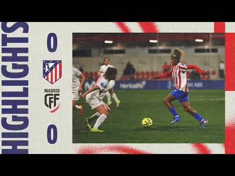 Atlético de Madrid Femenino 0-0 Madrid CFF | HIGHLIGHTS - Liga F, MD20