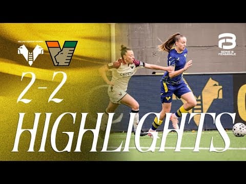 Highlights Serie B Femminile 2025/26 | Hellas Verona Women-Venezia 2-2