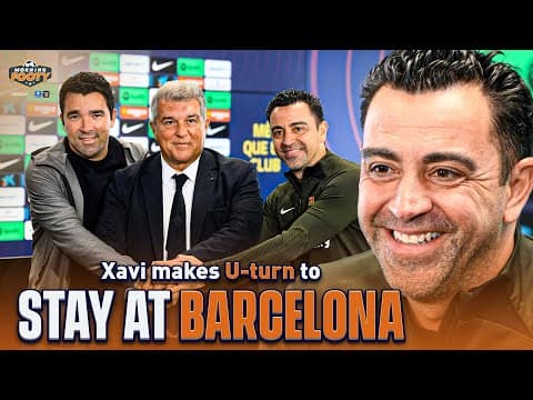 EXPLAINED: Why Xavi chose to STAY at Barcelona! | Morning Footy | CBS Sports