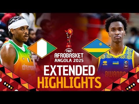 Côte d'Ivoire 🇨🇮 vs Rwanda 🇷🇼 | Extended Highlights | #AfroBasket 2025