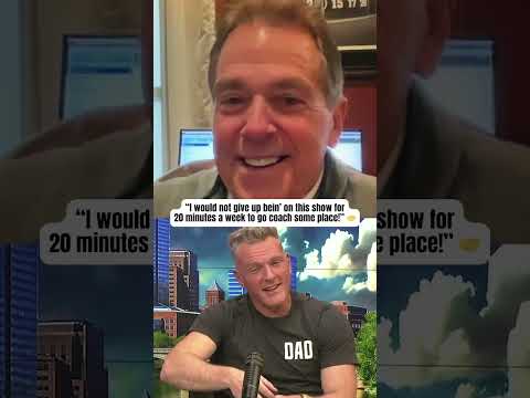 Nick Saban is thankful for Pat McAfee 🫶