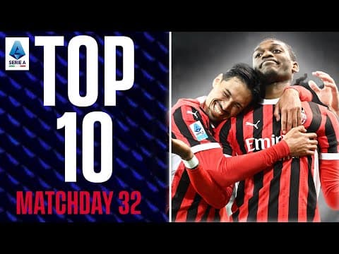 🚨 The BEST Serie A goals from Matchday 32 🚨 | Leão, Lautaro, McTominay 🔥 | CBS Sports Golazo