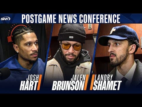 Josh Hart, Landry Shamet and Jalen Brunson discuss Shamet's big night in Knicks win over LA