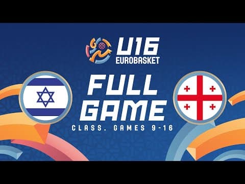 LIVE - Israel v Georgia | FIBA U16 EuroBasket 2025 | Class. Games 9-16