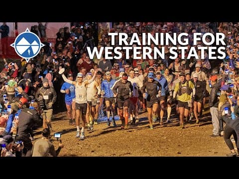 How to Train for Western States 100 Ultra Marathon | Hayden Hawks Gears Up for WS100
