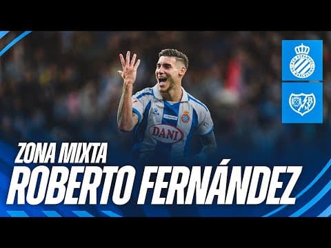 ⚽ ZONA MIXTA | Roberto | #EspanyolRayo