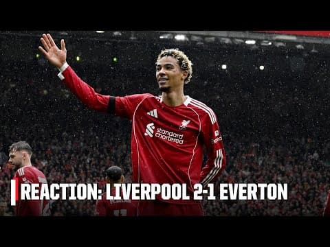 'A ROLLERCOASTER'🎢 FULL REACTION: Liverpool beat Everton 2-1 in the Merseyside derby! 🔴 | ESPN FC