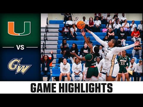 Miami vs. Georgia Washington Game Highlights | 2025-26 ACC Women's Basketball