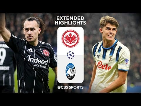 Eintracht Frankfurt vs. Atalanta: Extended Highlights | UCL League Phase MD 5 | CBS Sports Golazo