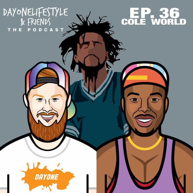 Episode 36: Cole World