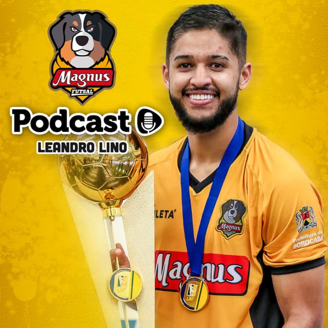 Magnus Podcast - EP 06 - Leandro Lino
