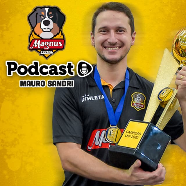 Magnus Podcast - EP 07 - Mauro Sandri