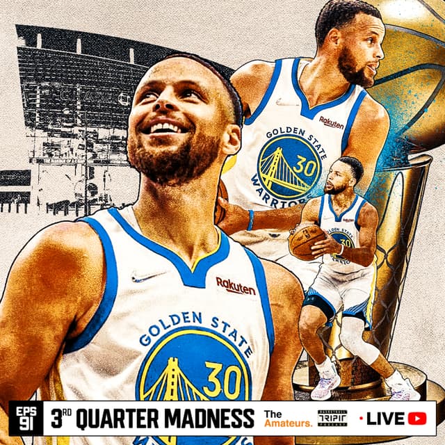 Eps. 91 : Kegilaan Quarter Ke-3 Warriors - 2022 NBA Finals Game 2 Recap
