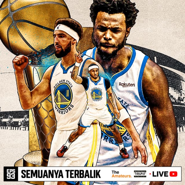 Eps. 93 : Semuanya Terbalik - 2022 NBA Finals Game 5 Recap