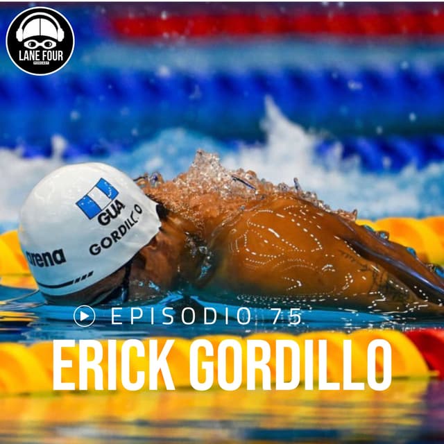 75. ERICK GORDILLO | Centroamericanos, mundial, ganar sin representar a tu pais, campamento FINA