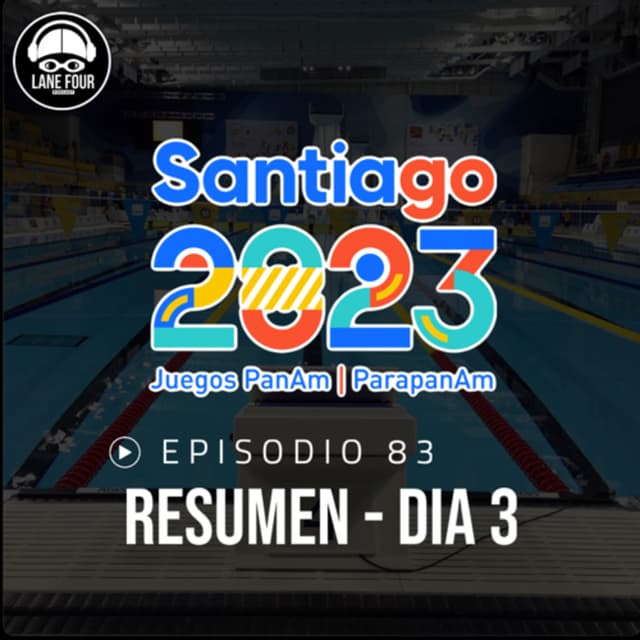 83. PANAMERICANOS - RESUMEN DIA 3 | 100m libres, 200m pecho, 100m dorso, 800m libres, 4x100 combinado mixto