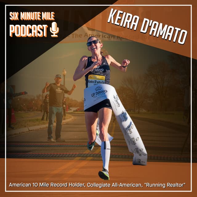 Keira D'Amato - American 10 Mile Record Holder, Realtor