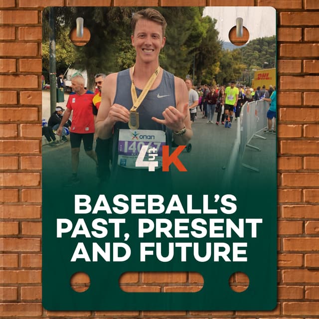 Baseball's Past, Present and Future w/ Kyle Butcher