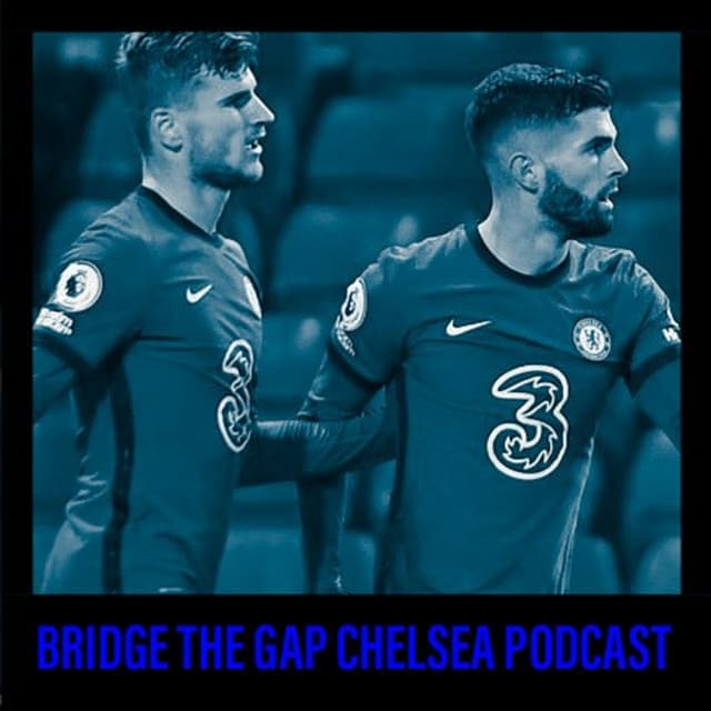 Episode 19: Chelsea fight off Dirty Leeds as tough away assignments await in the Premier League
