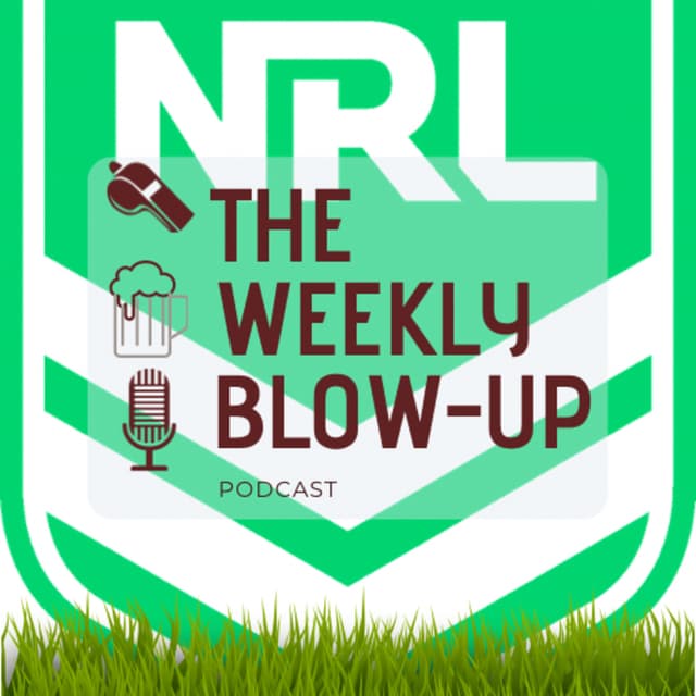 The NRL Blow-Up Ep #11- Josh Does it Solo, The Great Divide and the Boys tips for Round 4!