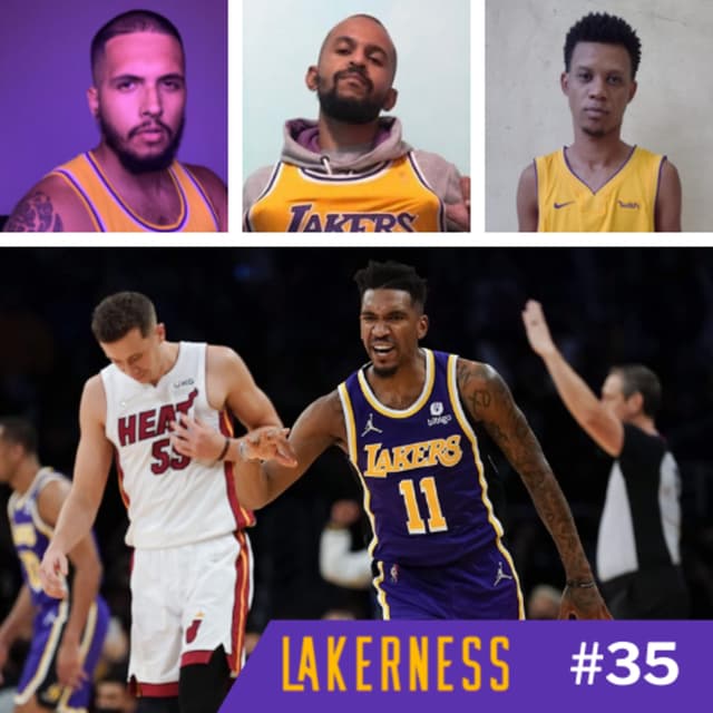LAKERNESS #35 - A TEMPORADA COMEÇA A ESQUENTAR, EBÓ NO STAPLES & RAINHA MM FOREVER!