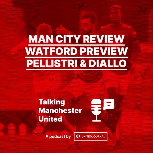 Episode 5 | City Review, Watford Preview, Rotations, Pellestri and Diallo | Rohit & Brad
