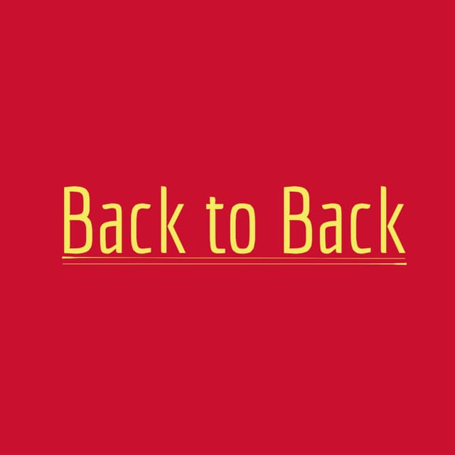 Back to Back