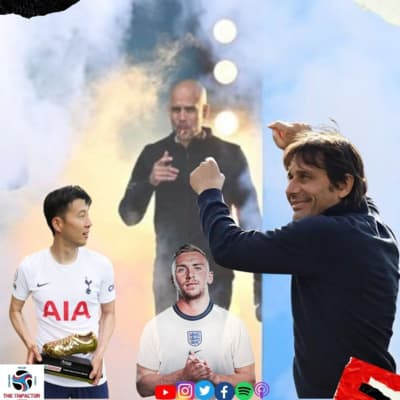 #62 2021/22 EPL End of the Season Awards