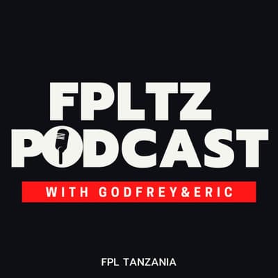 Gameweek 20 & 21 | FPLTZ Podcast | FPL Tanzania | Swahili Tips 2021/22