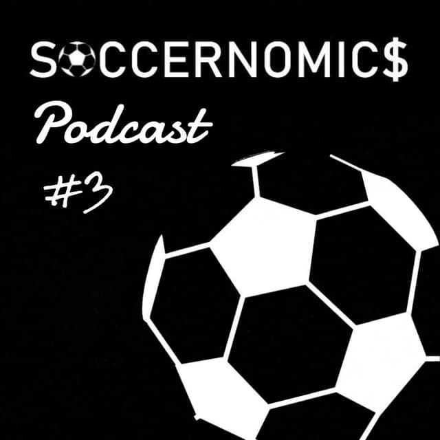 Podcast #3 -What Economic Impacts Will Covid-19 Have On Football?