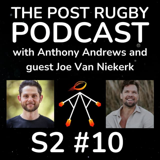 #10 Season 2: From Springbok to Spiritual Guide with Joe Van Niekerk