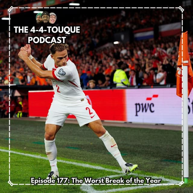 Episode 177 - The Worst Break of the Year