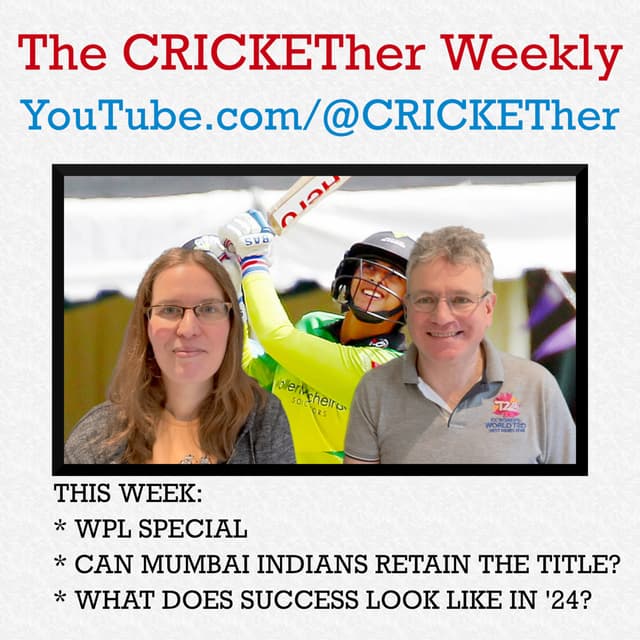 The CRICKETher Weekly – Episode 205: WPL Special