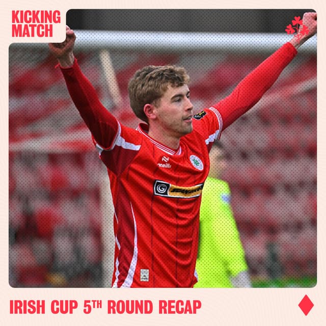 Irish Cup 5th Round Recap + Round up of latest January transfer moves