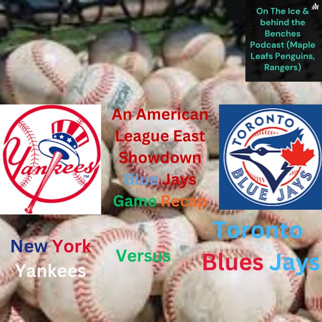Blue Jays vs. Yankees: Game Recap & Series Outlook