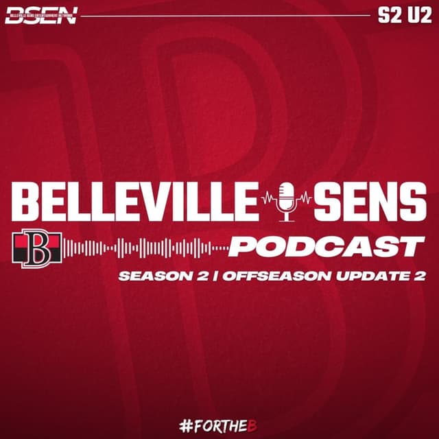 The Belleville Sens Podcast - S2 U2