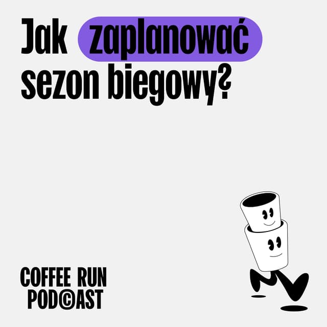 Jak zaplanować sezon biegowy?