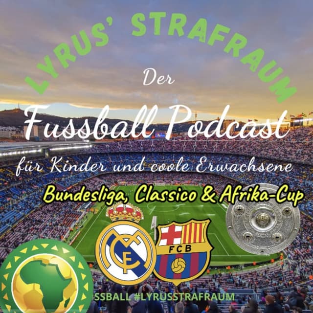 S3#23 - 16. Spieltag Bundesliga 25/26 + AFRIKA-CUP + CLASSICO