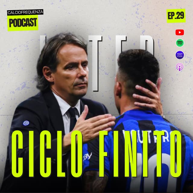 🎙️INZAGHI: ADDIO a giugno, GASPERINI-ROMA e YAMAL supera MESSI! | CF PODCAST #29