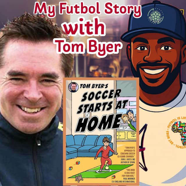 Tom Beyer: Secrets to Global Soccer Success
