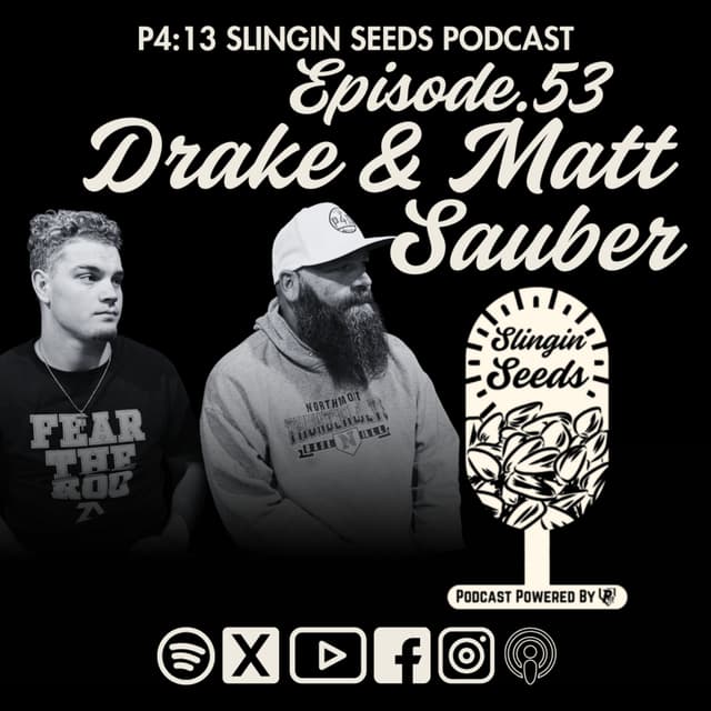 Drake & Matt Sauber