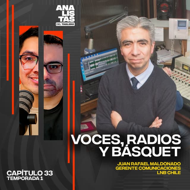 Analistas del Tablero | Voces, radios y básquet | T01E33