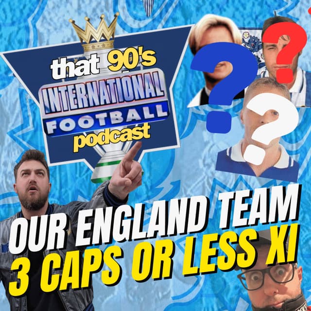 Our 90s England Team: The 3 Caps or Less XI