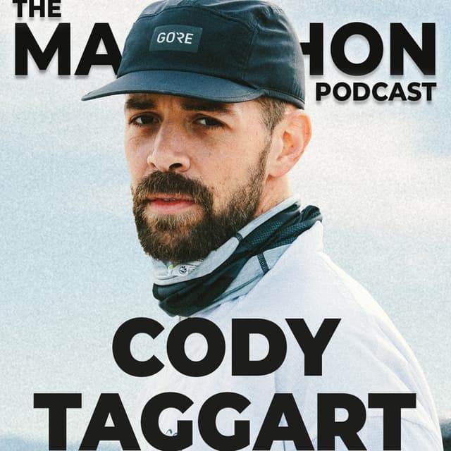 #119 Cody Taggart: From Rock Bottom To Ultra-Marathons