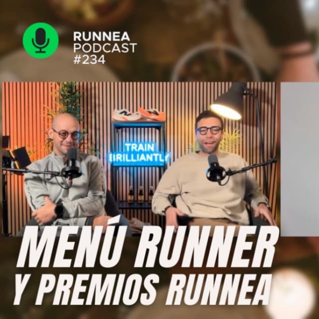Menu navideño runner, la Behobia francesa, y los premios RUNNEA en el último podcast del 2025