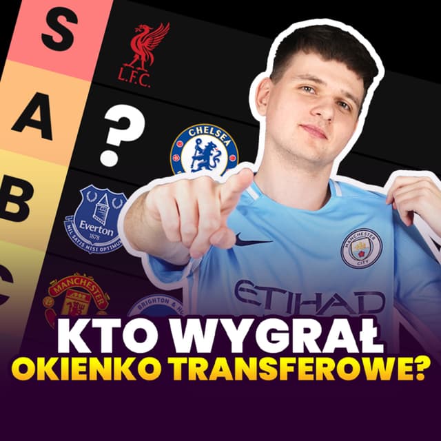 KTO MIAŁ NAJGORSZE OKNO TRANSFEROWE W PREMIER LEAGUE? | TIERLISTA TRANSFEROWA