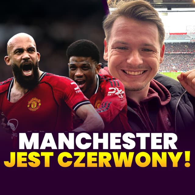 MANCHESTER JEST CZERWONY!