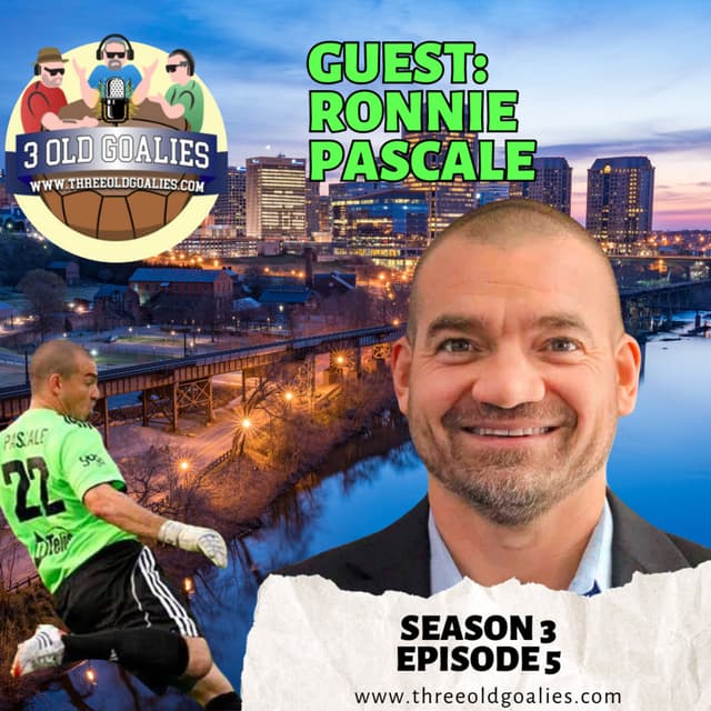 Season 3 Episode 5: Ronnie Pascale Joins the 3 Old Goalies